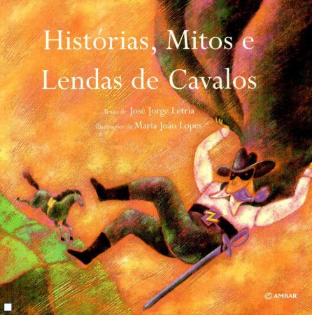 Historias, mitos e lendas de cavalos 